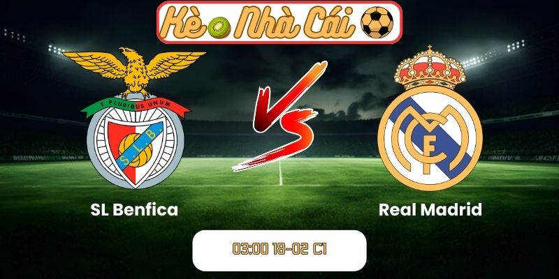 Soi kèo trận đấu SL Benfica vs Real Madrid (03:00 18-02, C1) 5 Soi kèo trận đấu SL Benfica vs Real Madrid (03:00 18-02, C1)